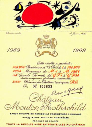 The 1969 Chateau Mouton Rothschild wine label by: Joan Miro